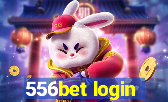 556bet login